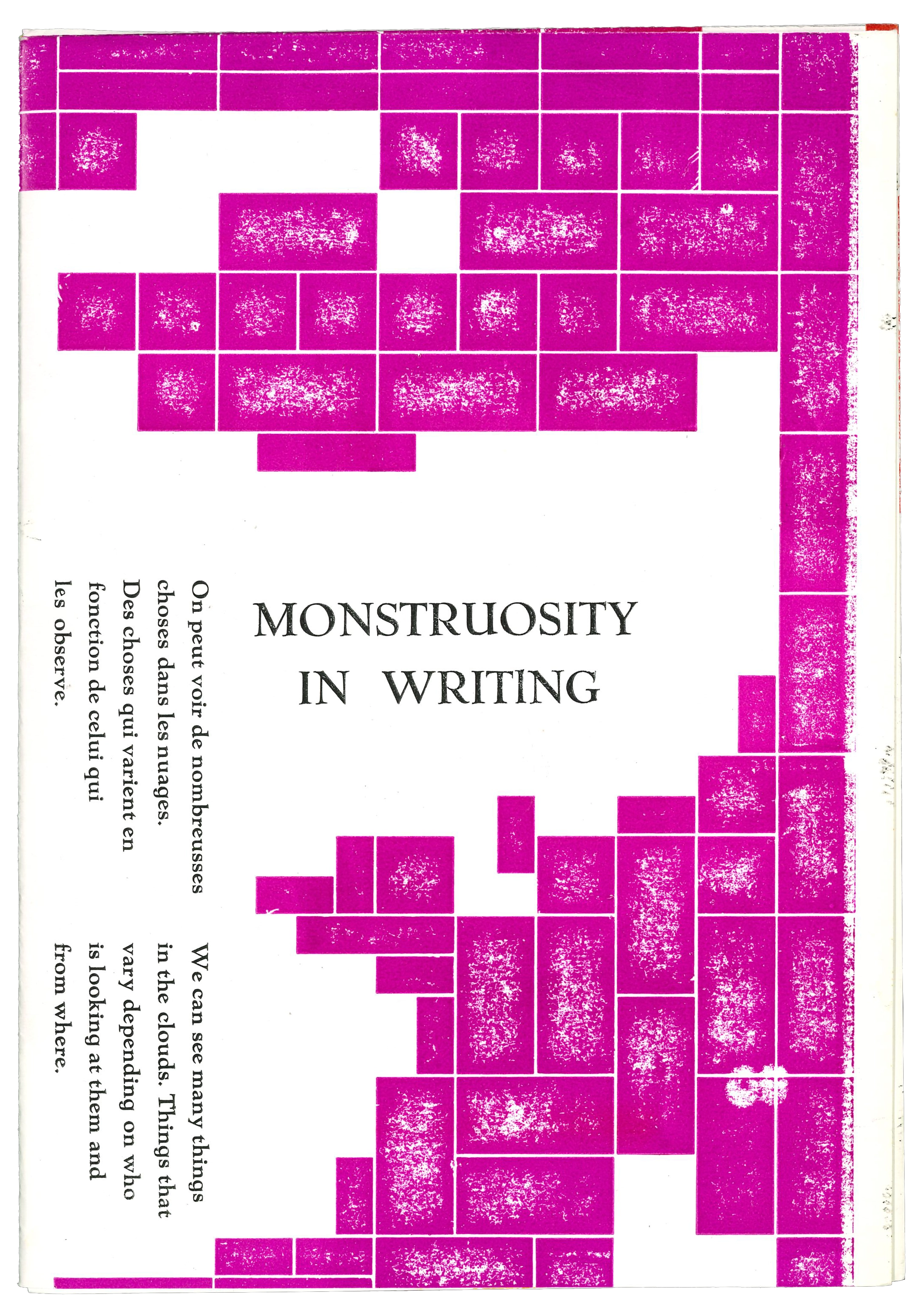 Monstrosity in writing recto